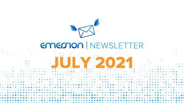 Emersion July 2021 Newsletter