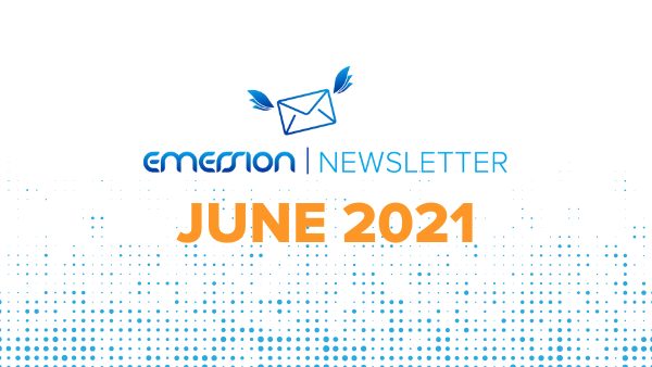 Emersion June 2021 Newsletter