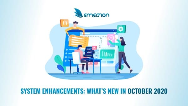System enhancements - Whats new in October 2020.