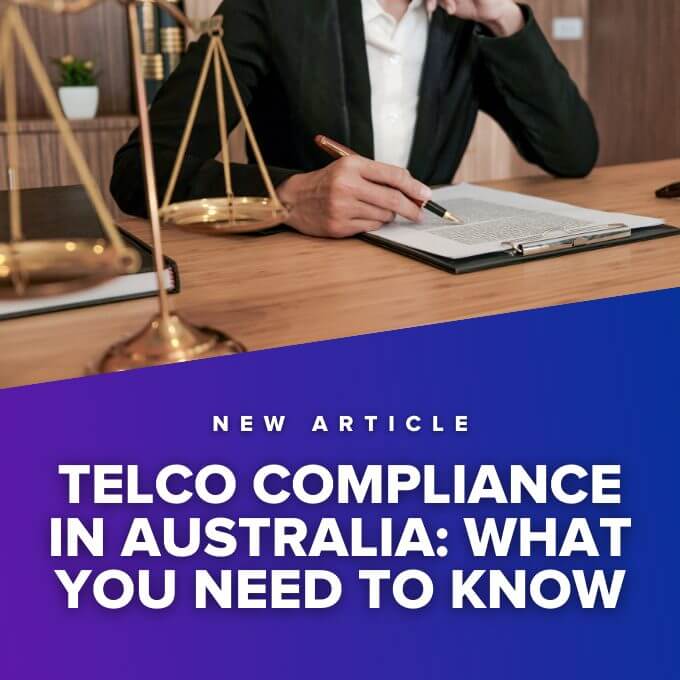 Telco compliance in Australia: What you need to know