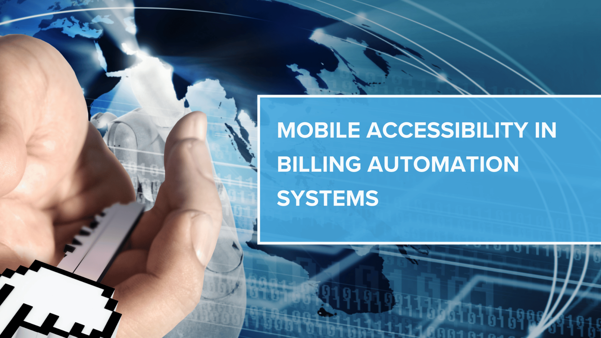 Mobile Accessibility in Billing Automation Systems Emersion